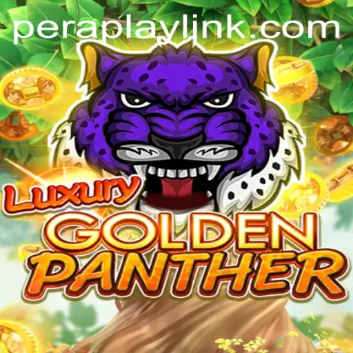 Exploring the Thrills of LUXURYGOLDENPANTHER: A Peraplay Adventure