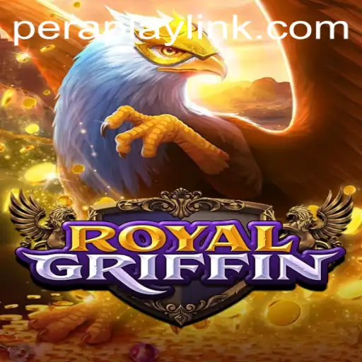 Discover the Enchanting World of RoyalGriffin: A Peraplay Adventure